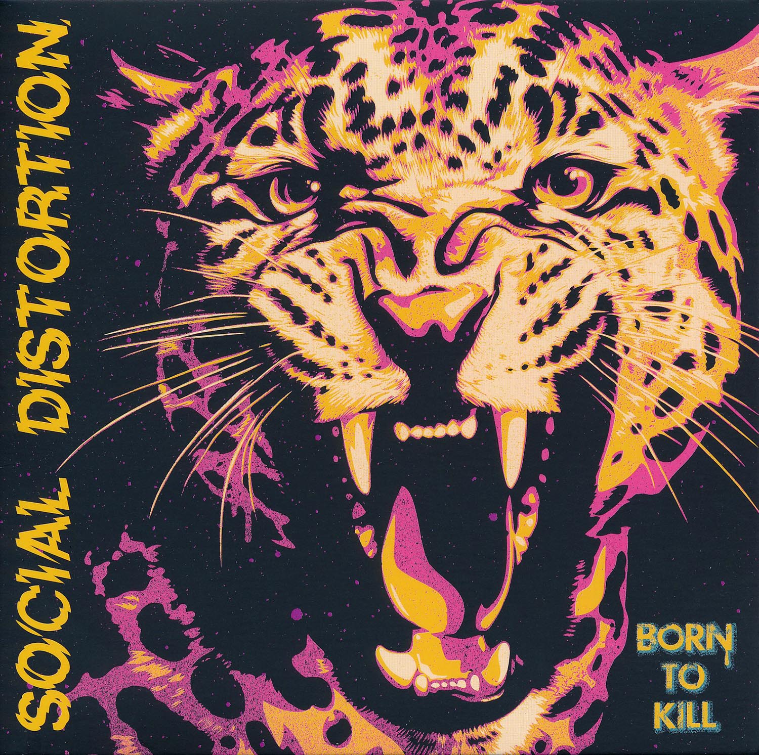 BORN TO KILL / SOCIAL DISTORTION